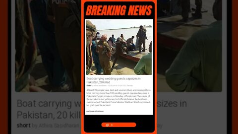 Breaking News: Boat carrying wedding guests capsizes in Pakistan, 20 killed #shorts #news
