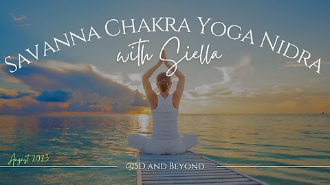 Savannah Chakra Yoga Nidra