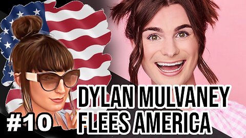 MEDIA LIES: DYLAN MULVANEY FLEES AMERICA WHILE THE WHITE HOUSE CENSORS SOCIAL MEDIA Rita Report #10