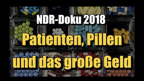 💊 🤢 💰 Patienten, Pillen und das große Geld (ORF ⎪ Themenmontag ⎪ 30.11.2020)