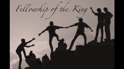 Fellowship of the King