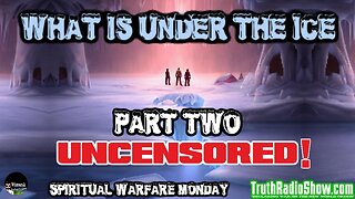 What Is Under The Ice of Antarctica? UNCENSORED!