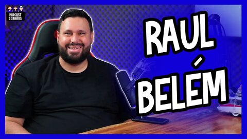 Raul Belém - Deputado estadual - Politico - Podcast 3 Irmãos #246