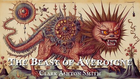 The Beast of Averoigne by Clark Ashton Smith