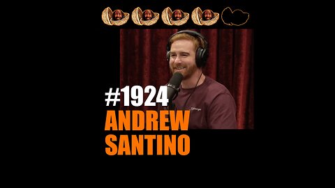 JRE #1924 Andrew Santino and short opinions on #1922, #1923, #1925, #1926.