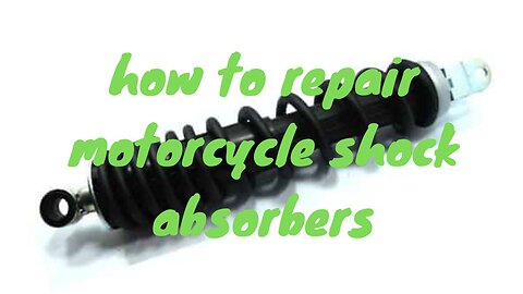 how to fix the shock absorbers on a motorbike