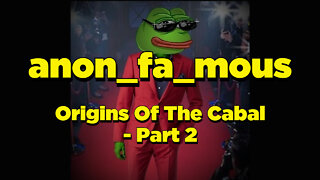 anon_fa_mous: "Origins of The Cabal - Part 2" - 1