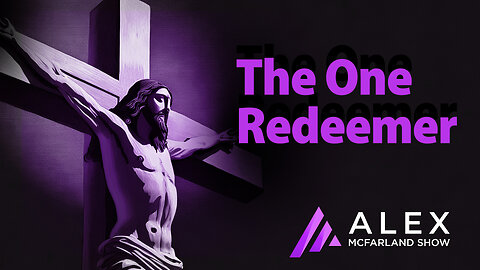 The One Redeemer: AMS Webcast 633