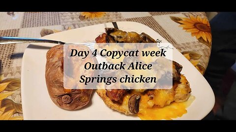 Day 4 Copycat week Outbacks Alice Spring chicken #copycatchallenge
