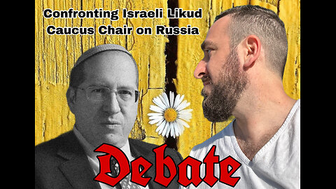 Judengrad - The Battle for Israel's future: My debate with Likud Party Caucus Chair on Russia