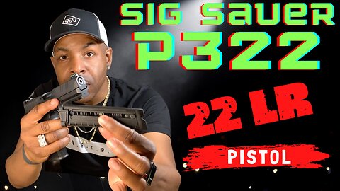 Sig Sauer P322 - 22LR Review/Unboxing