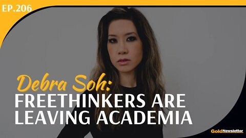 Debra Soh: Freethinkers Are Leaving Academia