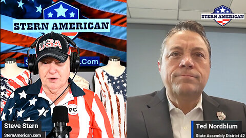 The Stern American Show - Steve Stern with Ted Nordblum, Candidate for Assembly District 42 In California