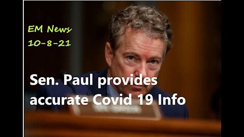 EM News: Sen. Paul provides important Covid 19 information