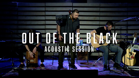 ROYAL BLOOD - OUT OF THE BLACK ACOUSTIC COVER