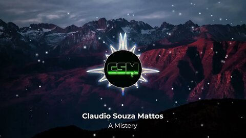 Claudio Souza Mattos - A Mistery