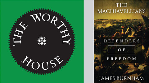 The Machiavellians: Defenders of Freedom (James Burnham)