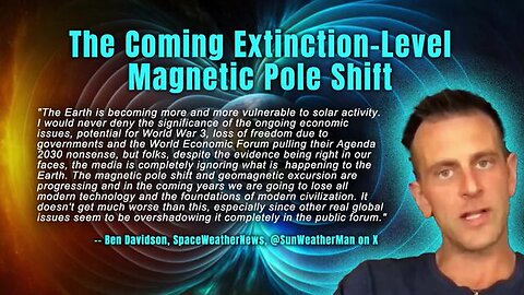 @SunWeatherMan (Ben Davidson) - The Coming Extinction-Level Magnetic Pole Shift
