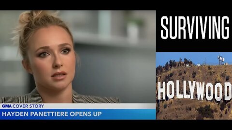 SURVIVING HOLLYWOOD ft. Hayden Panettiere Revealing She was Given Drugs at 15 for Red Carpet Events