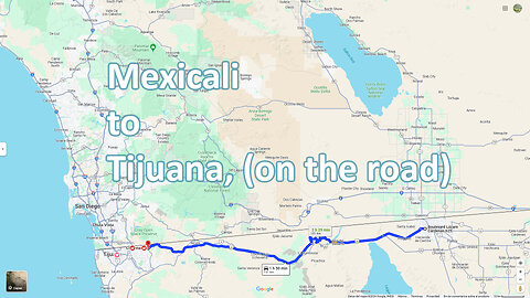 Mexicali to Tijuana, Baja California