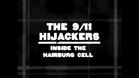 The 9/11 Hijackers: Inside the Hamburg Cell
