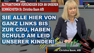 ALTFRAKTIONEN VERSÜNDIGEN SICH AN UNSEREN SCHWÄCHSTEN Dr. Christina Baum AfD