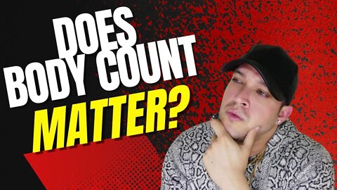 Does Female Body Count Matter? feat @Apex Mindset IWAM Ep. 550