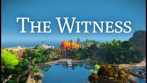 Playing The Witness