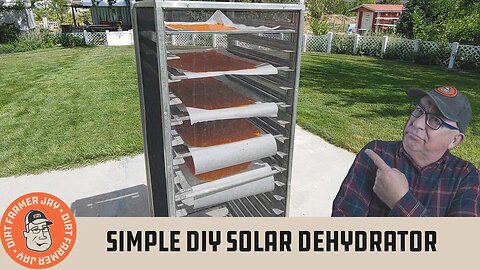 Simple DIY Solar Dehydrator