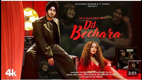 DIL BECHARA (Video) - NEHA KAKKAR, ROHANPREET SINGH - Bhushan Kumar