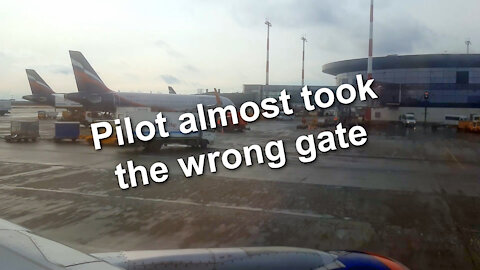 Aeroflot A320 pilot almost took the wrong gate at Moscow Sheremetyevo airport