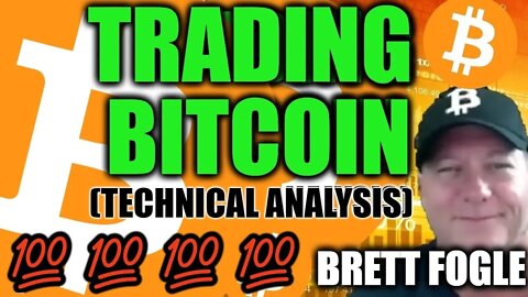 BTC bitcoin technical analysis w/ Brett Fogle 💯 ( Bitcoin Bear Market Relief Rally On The Way? )