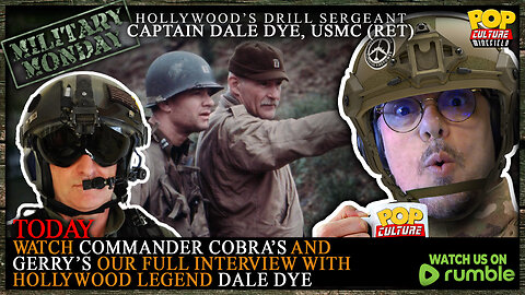 Military Monday with Gerry | Today is our interview with Military Hollywood Legend DALE DYE