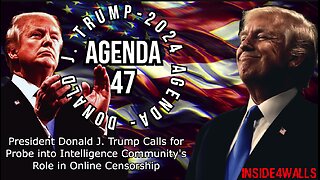 President Donald J. Trump Calls for Probe into Intelligence Community's Role in Online Censorship