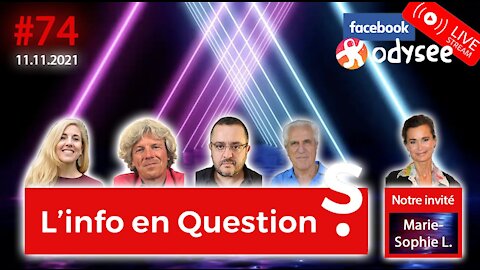 L'info en QuestionS #74 avec Marie-Sophie L. - 11.11.21