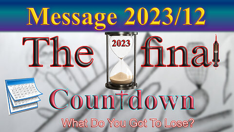 The final countdown (in warpspeed): Message 2023-12