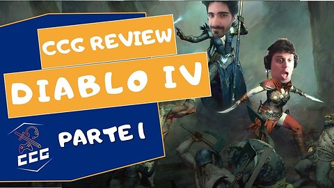 CCG Review: Diablo 4 Beta Parte 1