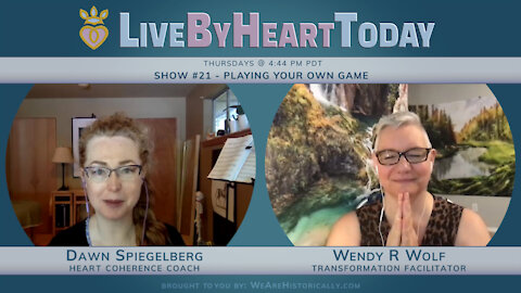 Playing Your Own Game | Live By Heart Today #21