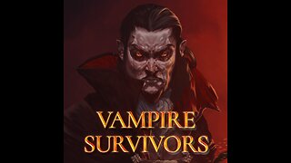 Vampire Survivors