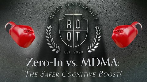Zero-In vs. MDMA: The Safer Cognitive Boost! | Root University | September 19, 2023 | German