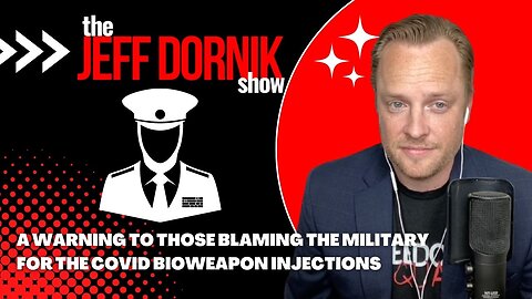 A Warning To Those Blaming the Military for the Covid Bioweapon Injections