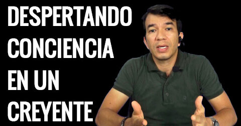 COMO DESPERTAR CONCIENCIA EN UN AFIRMACIONISTA