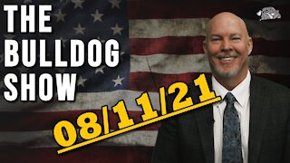 August 11th, 2021 | The Bulldog Show
