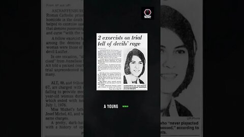 Anneliese Michel: A Tragic Tale of Possession and Exorcism #unsolvedmysteries #possession #demons