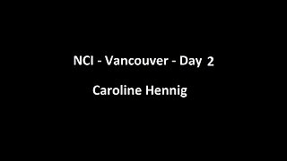 National Citizens Inquiry - Vancouver - Day 2 - Caroline Hennig Testimony