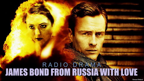 JAMES BOND FROM RUSSIA WITH LOVE RADIO DRAMA