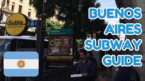 🇦🇷 How to use the Buenos Aires Subway (ARGENTINA)