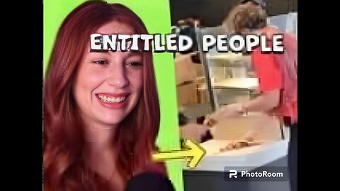 I React to Entitled Peoples