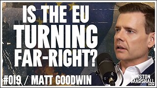 Who Are More Radical…Populists or The ELITE?! EU Election Breakdown | The Winston Marshall Show #019