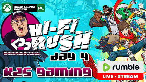 🔴 LGR2R - Xbox Cloud Gaming - Random Tuesday - Hi-Fi Rush Day 4